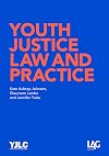 Youth Justice Law and Practice