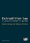 Extradition law : a practitioner's guide