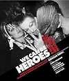 We Can be Heroes: Punks, Poseurs, Peacocks and People of a Particular Persuasion