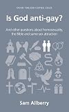 Is God anti-gay?