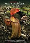 Field Guide to the Pitcher Plants of Australia and New Guinea (Redfern's Field Guides to Pitcher Plants)