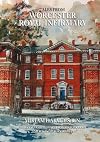 Tales from Worcester Royal Infirmary