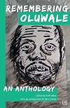 Remember Oluwale : an anthology