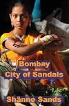 Bombay, City of Sandals