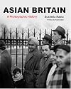 Asian Britain: A Photographic History