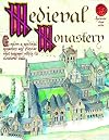 A Medieval Monastery (Spectacular Visual Guides)
