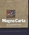 Magna Carta: The Foundation of Freedom 1215-2015