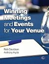 Winning meetings and events for your venue