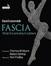 Fascia: What it is and Why it Matters