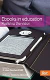 Ebooks in education realising the vision