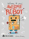Welcome to Your Awesome Robot
