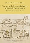 Custom and commercialisation in English rural society : revisiting Tawney and Postan