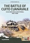 The Battle of Cuito Cuanavale: Cold War Angolan Finale, 1987–1988 (Africa@War)