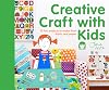 Creative Craft with Kids: 15 Fun Projects to Make from Fabric and Paper