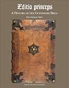 Editio Princeps: A History of the Gutenberg Bible (Harvey Miller Studies in the History of Culture) (English, German and Latin Edition) (Studies in Medieval and Early Renaissance Art History)