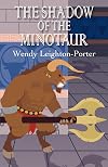The Shadow of the Minotaur