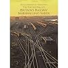 From Gridiron to Grassland: The Rise and Fall of Britain's Railway Marshalling Yards