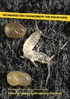 Integrated Pest Management for Collections: Proceedings of 2021: A Pest Odyssey, The Next Generation