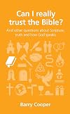 Can I really trust the Bible?