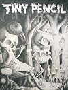 Tiny Pencil: Volume 1: The Forest Issue - Into the Woods We Go