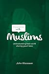 Engaging with Muslims