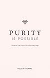 Purity is Possible (Live Different)