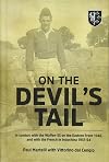 On the Devil's Tail: In Combat with the Waffen-SS on the Eastern Front 1945, and with the French in Indochina 1951-54