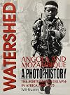 Watershed Angola and Mozambique: The Portuguese Collapse in Africa 1974-1975, a Photo History