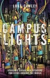 Campus Lights: Students Living and Speaking for Jesus Around the World
