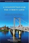 A Constitution for the Common Good: Strengthening Scottish Democracy After the Independence Referendum (Viewpoints)