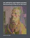 On Artists and Their Making: Selected Writings of Maurice de Sausmarez