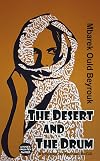The Desert and the Drum