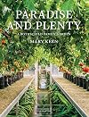 Paradise and Plenty: A Rothschild Family Garden