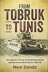 From Tobruk to Tunis: The impact of terrain on British operations and doctrine in North Africa, 1940-1943 (Wolverhampton Military Studies)