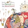 The Parrot and the Merchant