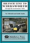 Branch Line To Wirksworth: plus local railways (Branch Lines)