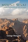 Mount Sinai: A History of Travellers and Pilgrims (Armchair Traveller's History)