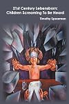 21st Century Lebensborn: Children Screaming to Be Heard