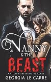 Nanny and the beast: A Billionaire Mafia Romance
