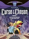 Curse of the Chosen, Vol 1: A Matter of Life and Death & A Game Without Rules