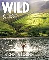 Wild Guide Lake District and Yorkshire Dales: Hidden Places and Great Adventures - including Bowland and South Pennines