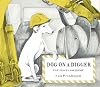Dog On A Digger