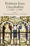Petitions from Lincolnshire, c.1200-c.1500