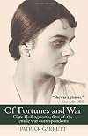 Of Fortunes and War: Clare Hollingworth, first of the female war correspondents