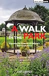 A walk in the park : exploring the treasures of Glasgow's dear green places