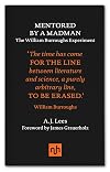 Mentored by a Madman: The William Burroughs Experiment