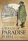 A Touch of Paradise in Hell: Talbot House, Poperinge - Every-Man's Sanctuary from the Trenches