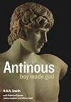 Antinous: Boy Made God