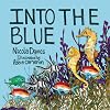 Into the Blue (Animal Surprises)