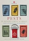 Pests in Houses Great and Small: Identification, Prevention and Eradication
